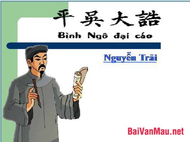 Qua tác phẩm Bình ngô đại cáo của Nguyễn Trãi Chứng minh rằng Nước Đại Việt ta là một áng văn đầy niềm tự hào dân tộc