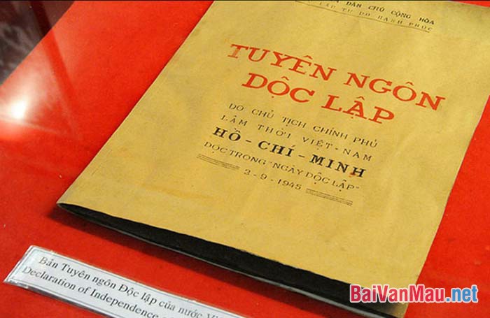Phân tích bản Tuyên ngôn độc lập của Chủ tịch Hồ Chí Minh