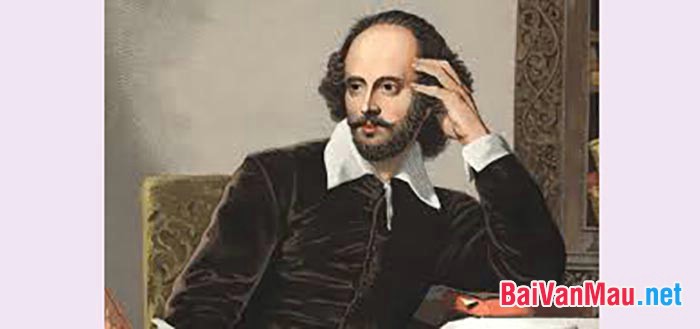 Nghị luận văn học: Shakespeare - Ông là ai