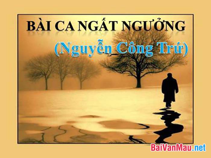 Nghị luận Bài ca ngất ngưởng, tác giả Nguyễn Công Trứ