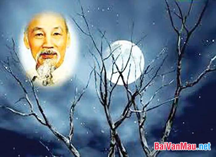 Em hãy chứng minh thơ Hồ Chí Minh tràn ngập ánh trăng qua các tác phẩm của Bác